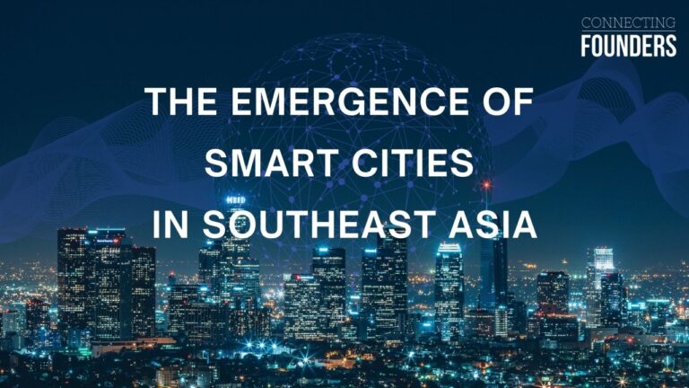 The Emergence of Smart Cities in Southeast Asia
